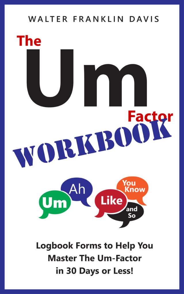 The Um-Factor Workbook